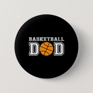 Basketball Dad  Basketball Gift For Father Basketb Button