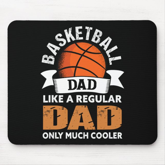 Basketball Dad - Fun Basketball Dad  Mouse Pad (Front)