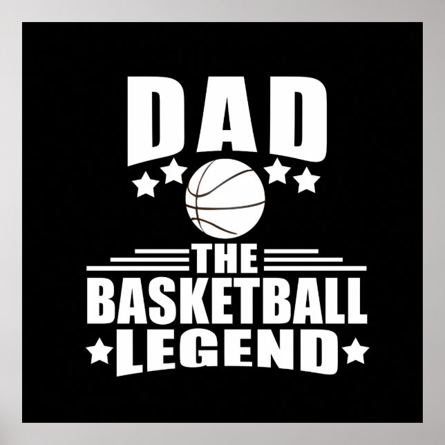 Basketball dad legend  poster (Front)