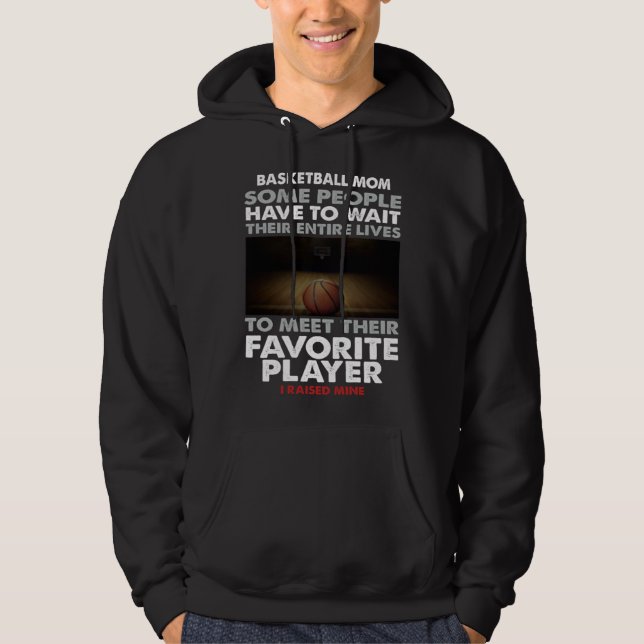 Basketball Dad Some People Have To Wait Their Enti Hoodie (Front)