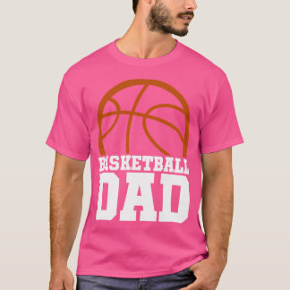 Basketball Dad T-Shirt