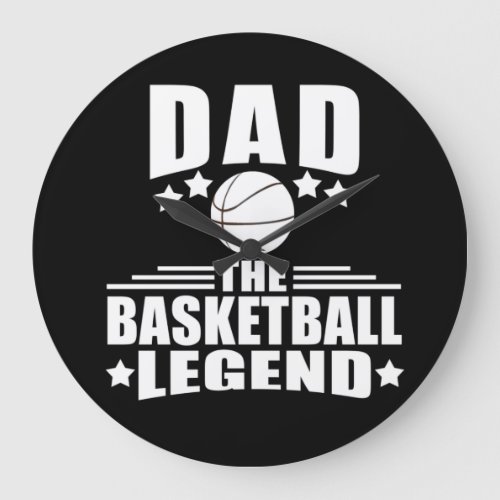 basketball dad the legend large clock