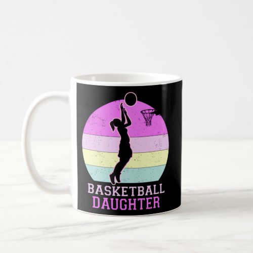 Basketball Daughter Coffee Mug