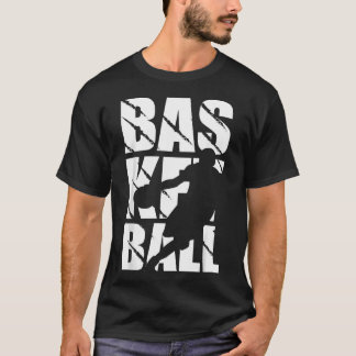 Basketball Design For Basketball Player And Basket T-Shirt