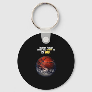 Basketball Earth Motivational Inspirational Quote Keychain