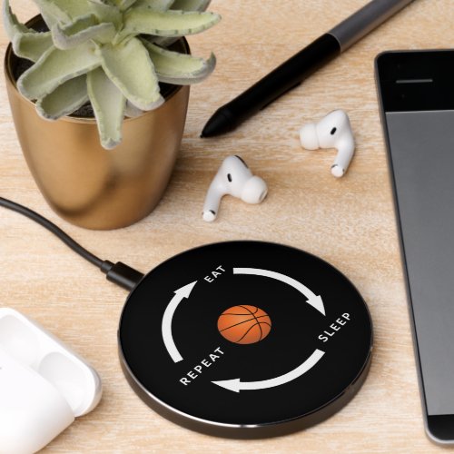 Basketball Eat Sleep Repeat Sports Fan Saying Wireless Charger
