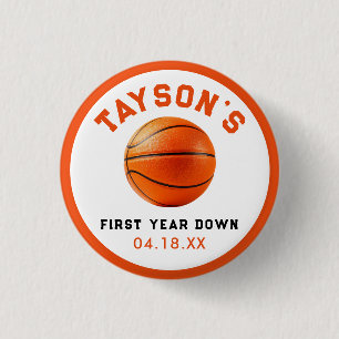 basketball First Year Down 1st Birthday Button
