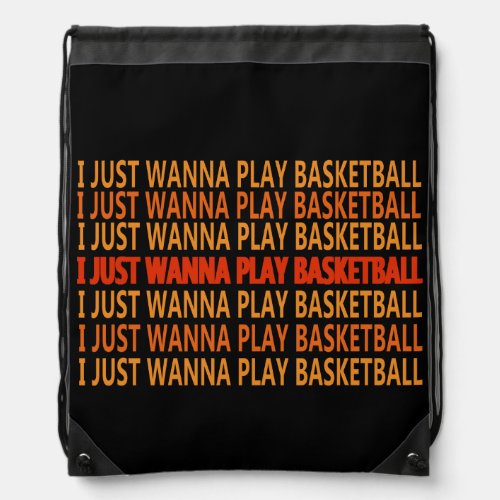 basketball funny sayings drawstring bag