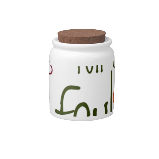 Basketball Game Beautiful amazing text quote  Candy Jar (Front)