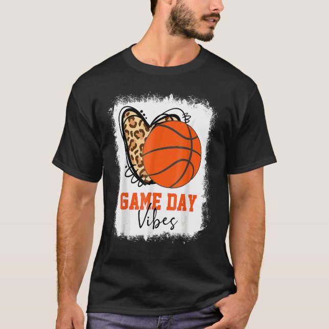 Basketball Game Day Vibes Basketball Mom Game Day  T-Shirt (Front)