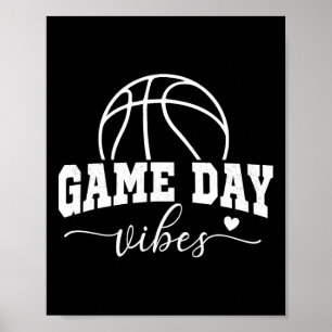 Basketball Game Day Vibes Basketball Mom Life Game Poster