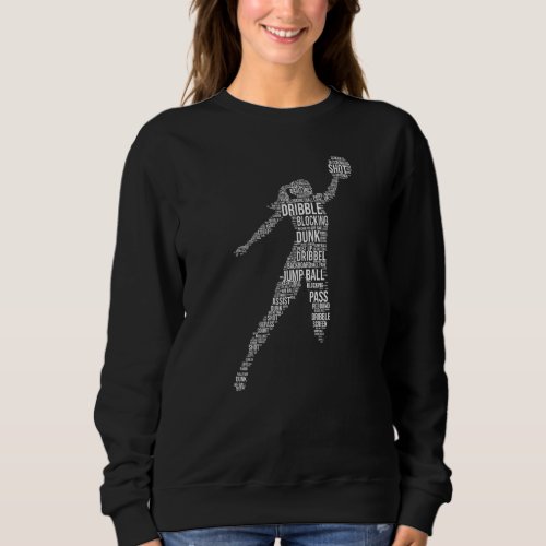 Basketball Girl  Point Guard Ball Shooting Sports Sweatshirt