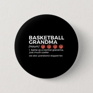 Basketball Grandma Definition Grandson's largest f Button