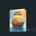 Basketball Happy Birthday Hitting Water  Card<br><div class="desc">Basketball Happy Birthday Hitting Water</div>