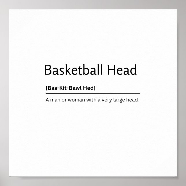 Basketball Head Dictionary Definition Funny Quote  Poster (Front)