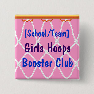 Basketball Hoop Net_Hoops Booster Club template Pinback Button
