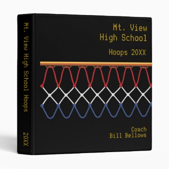 Basketball Hoop Net_red  White & Blue Personalized Binder by UCanSayThatAgain at Zazzle
