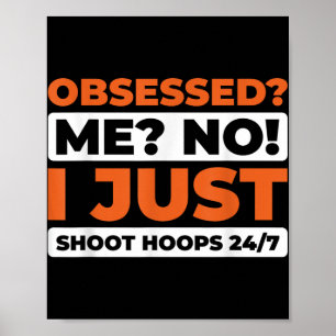 Basketball Hooping Player - Bball Streetball Hoops Poster