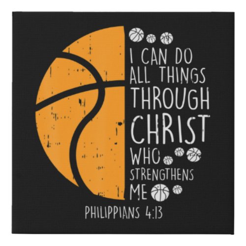 Basketball I Can Do Things Bible Verse God Jesus Faux Canvas Print