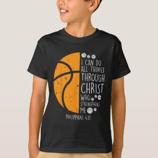 Basketball i can do things Bible Verse God Jesus G T-Shirt