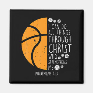 Basketball I Can Do Things Bible Verse God Jesus Magnet