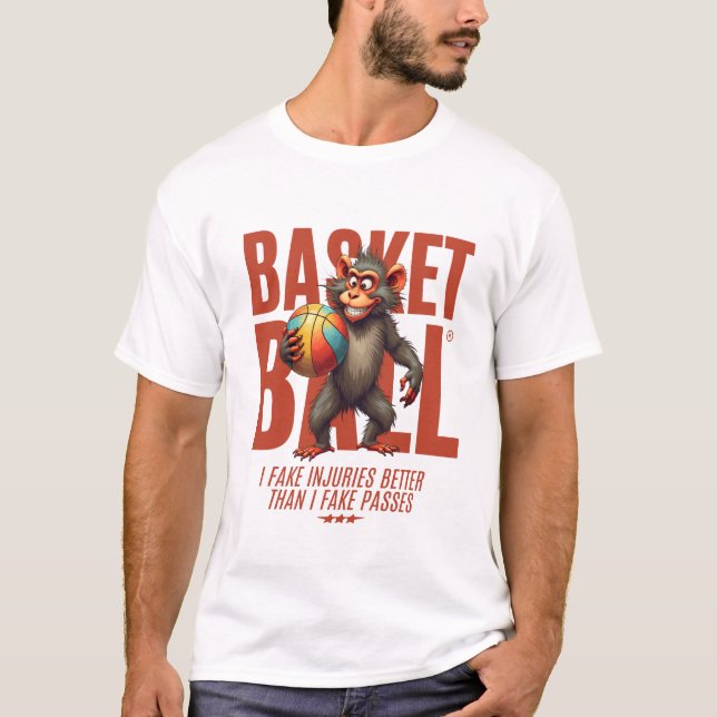 Basketball: I fake injuries better than I fake  T-Shirt (Front)