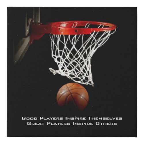 Basketball Inspirational Quote Inspire Players Faux Canvas Print