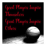 Basketball Inspirational Quote Inspire Players Poster Basketball Inspirational Quote Inspire Players Poster