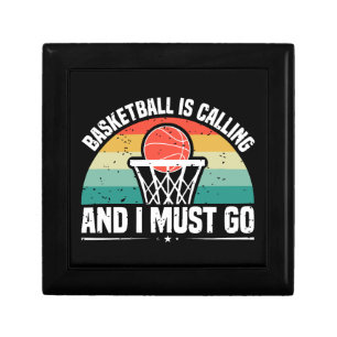Basketball is Calling and I Must Go Gift Box