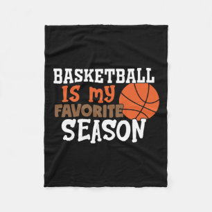 Basketball Is My Favorite Season 11 Fleece Blanket
