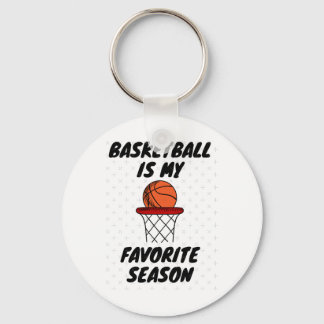 Basketball Is My Favorite Season 8 Keychain