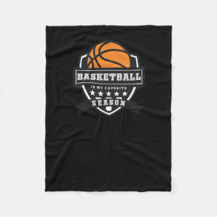 Basketball Is My Favorite Season 9  Fleece Blanket