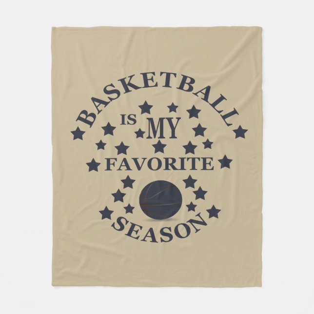 Basketball is my favorite season fleece blanket (Front)