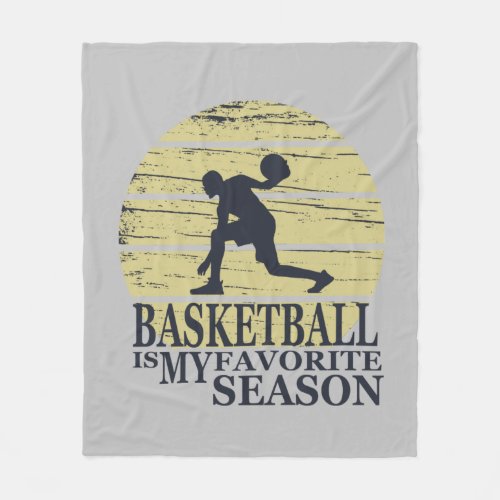 basketball is my favorite season fleece blanket