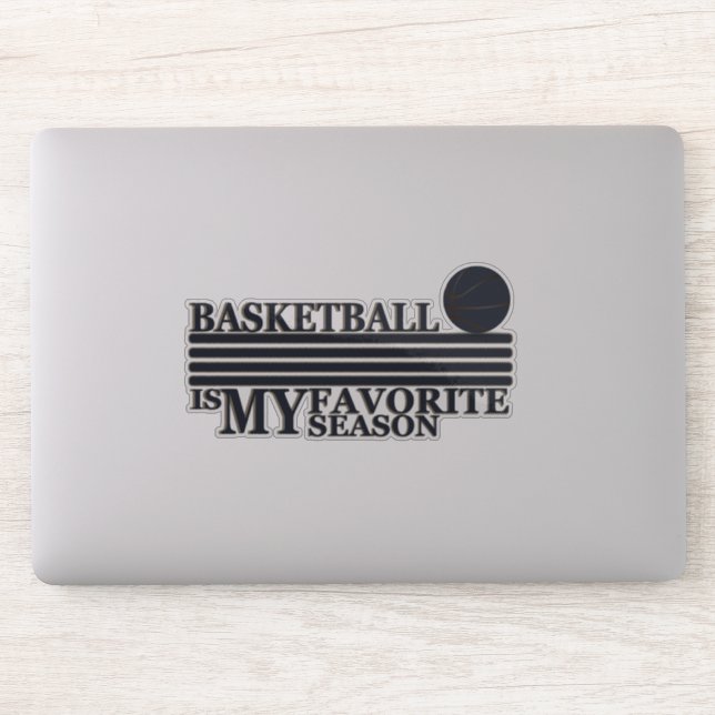 Basketball is my favorite season sticker (Computer)