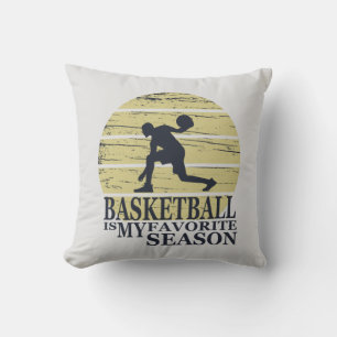 Basketball is my favorite season throw pillow
