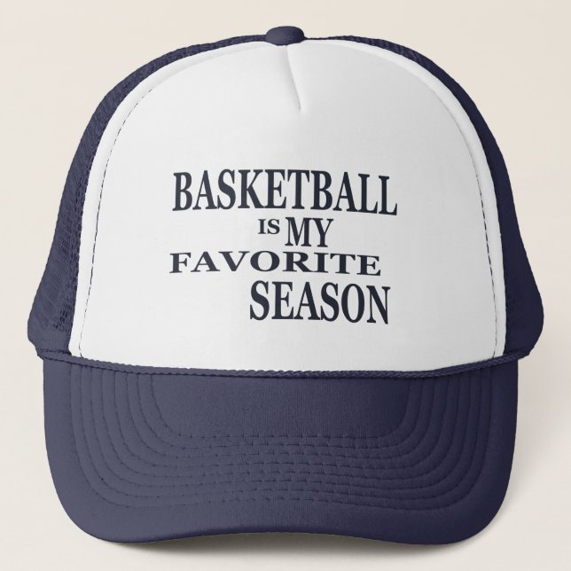 Basketball is my favorite season trucker hat (Front)