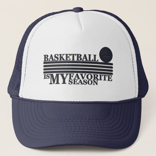 Basketball is my favorite season trucker hat (Front)