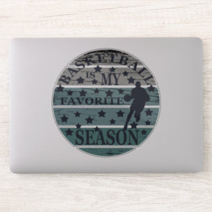 Basketball is my favorite season vintage style sticker
