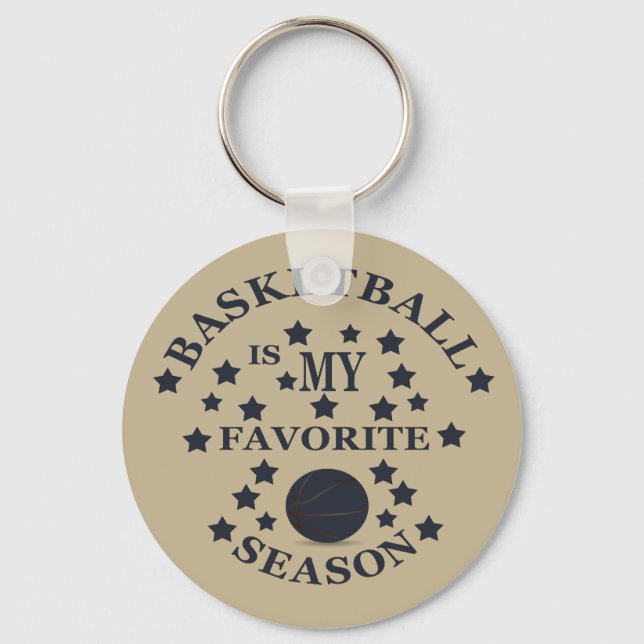 Basketball is my favorite season with blue ball keychain (Front)