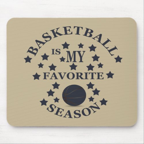 Basketball is my favorite season with blue ball mouse pad