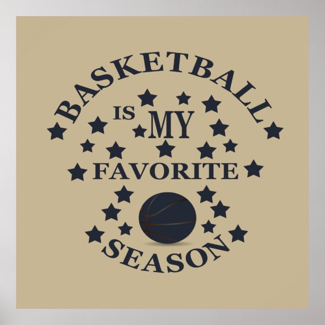 Basketball is my favorite season with blue ball poster (Front)
