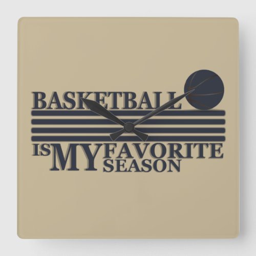 Basketball is my favorite season with blue ball square wall clock