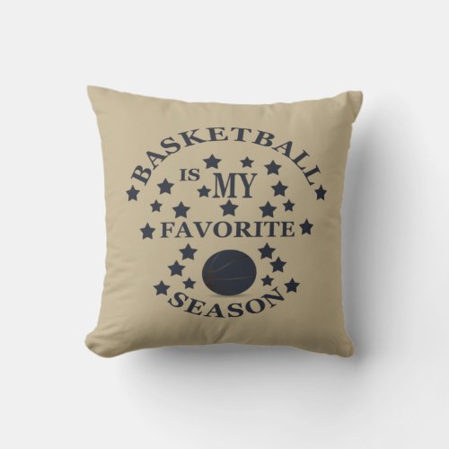 Basketball is my favorite season with blue ball throw pillow