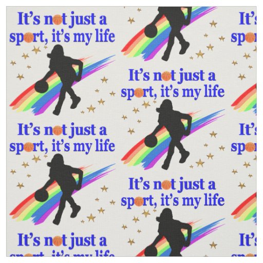 BASKETBALL IS MY LIFE BASKETBALL DESIGN FABRIC