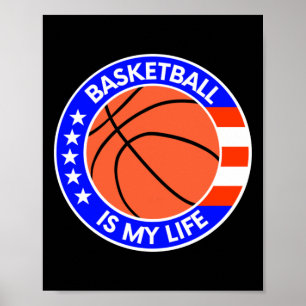 Basketball Is My Life Is Life Usa Flag  Poster