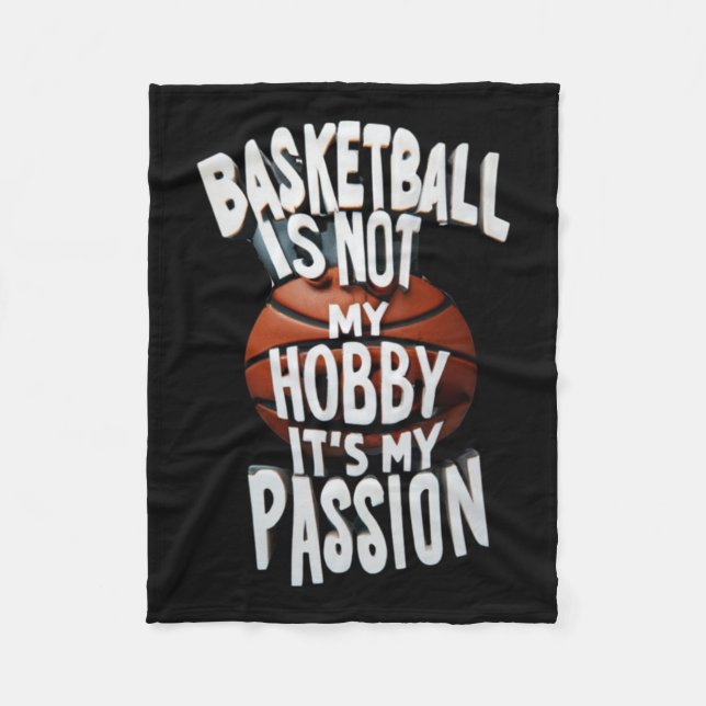 Basketball Is My Pion  Fleece Blanket (Front)