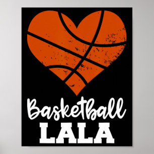 Basketball Lala Fun Basketball Heart Grandma La La Poster