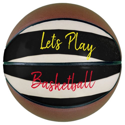 Basketball Lets Play Basketball Stripe