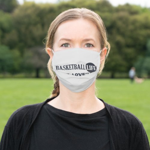 basketball life live love play adult cloth face mask